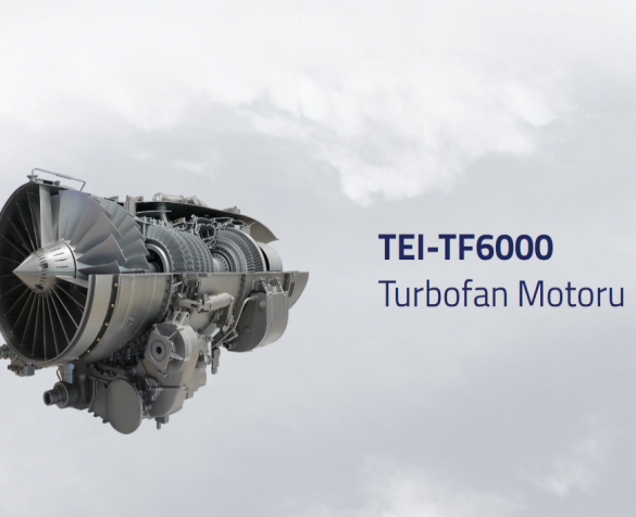 tei tf6000 turbofan motoru tusas motor sanayii jet motoru
